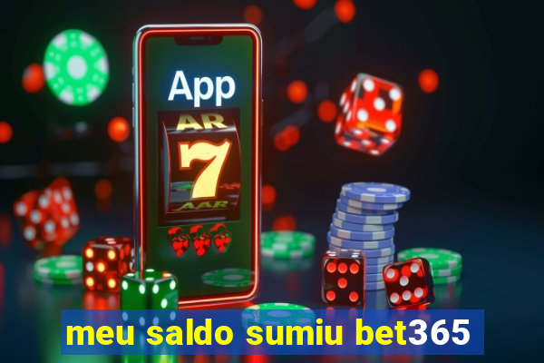 meu saldo sumiu bet365